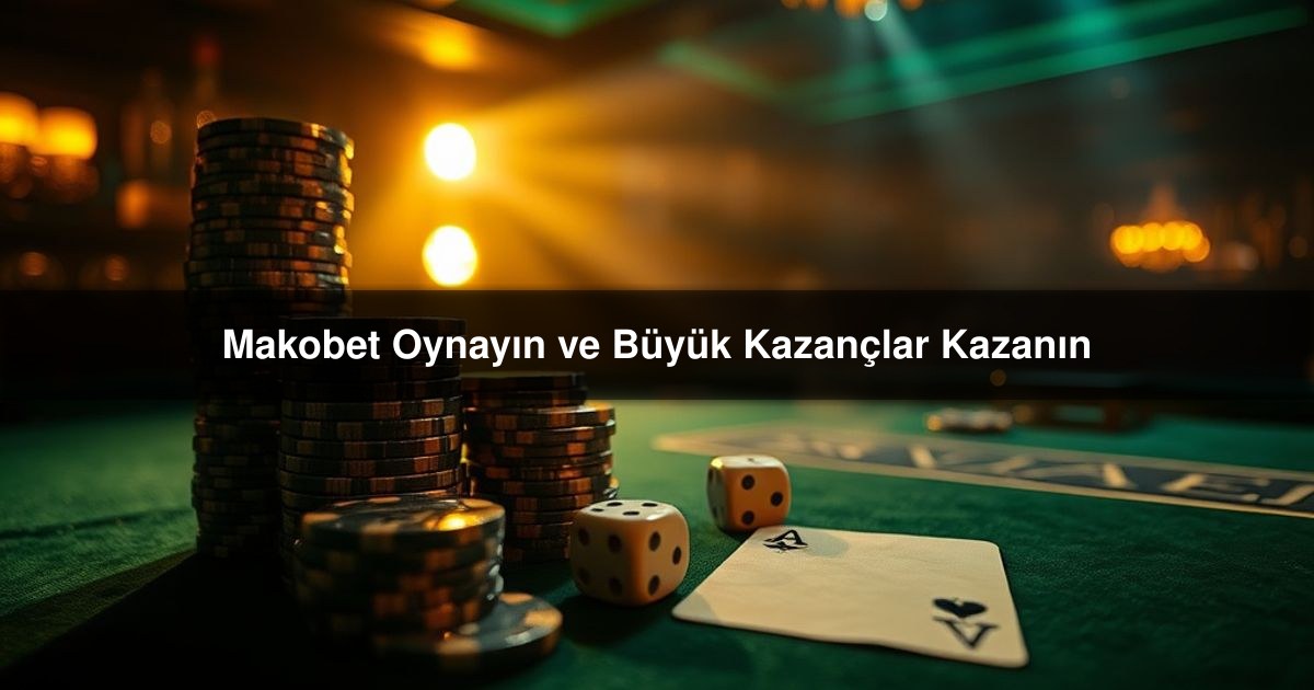 Makobet Oynayın