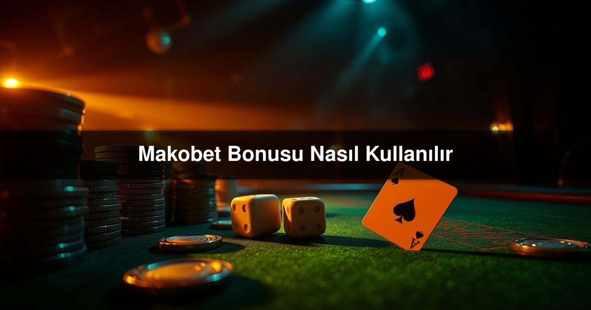 Makobet Bonusu